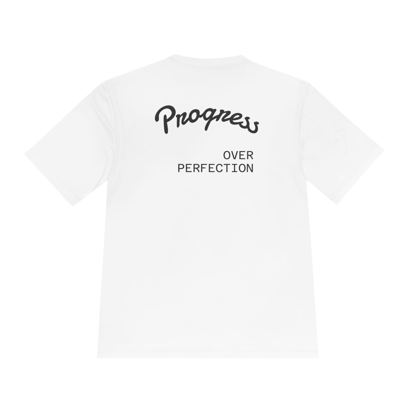 The Progress Over Perfection Fitness T-Shirt