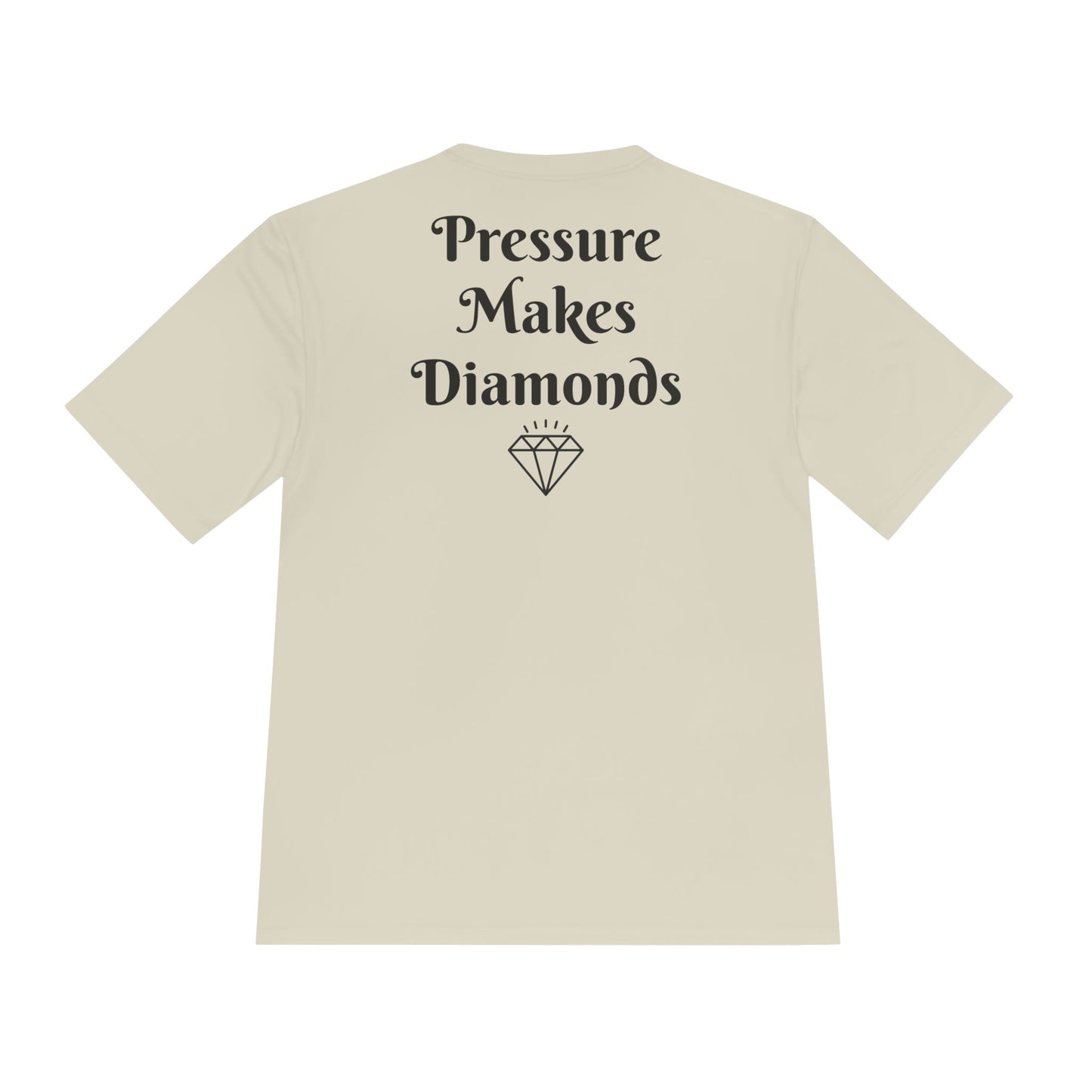 The ''Pressure Makes Diamonds'' T-shirt