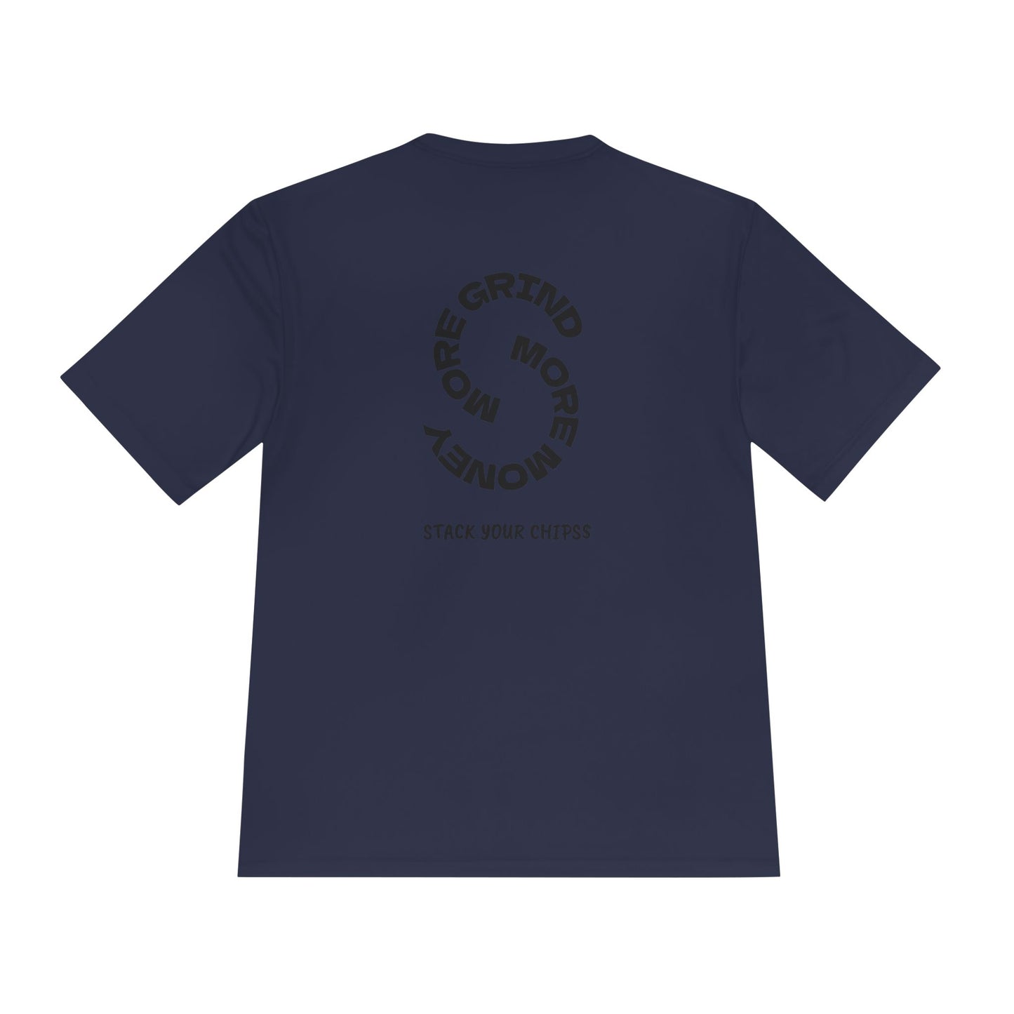 The ''More Grind More Money'' T- Shirt