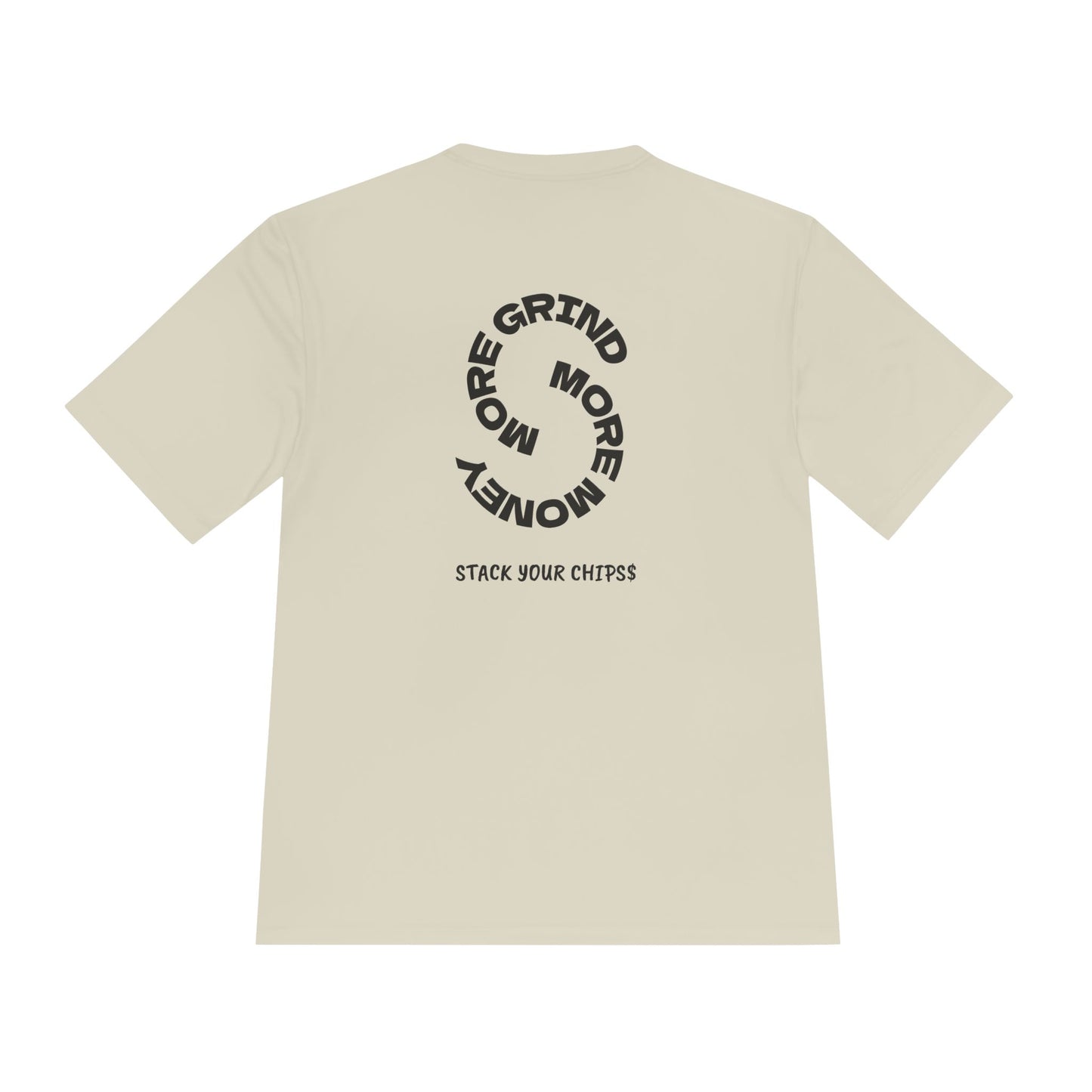 The ''More Grind More Money'' T- Shirt