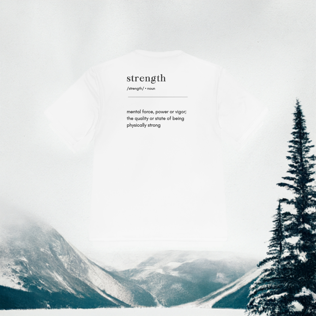 The ''Strength'' T-shirt