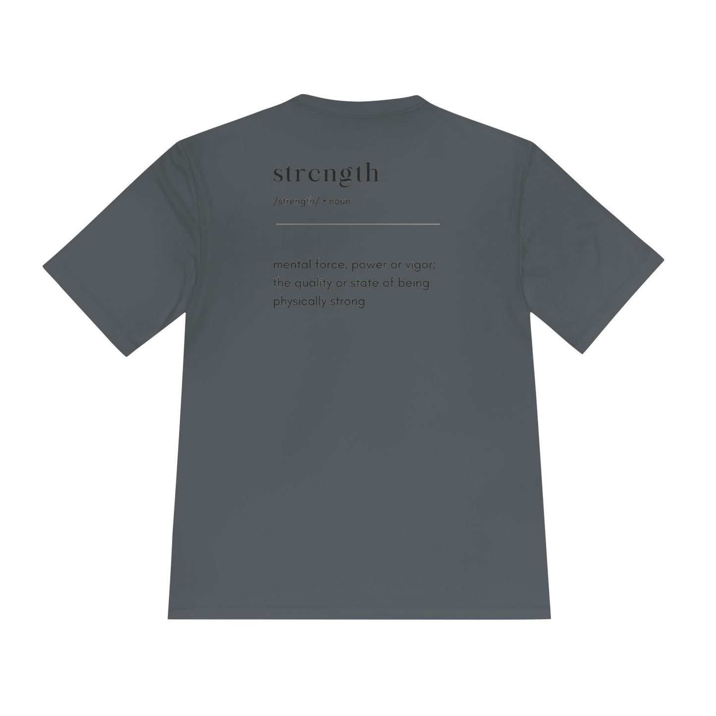 The ''Strength'' T-shirt