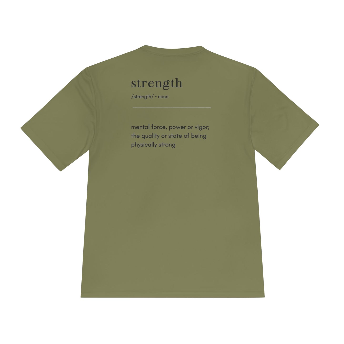 The ''Strength'' T-shirt